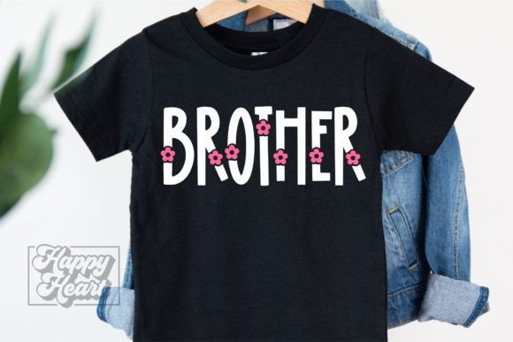 Brother Flower Floral Bro Birthday SVG
